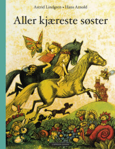 Aller kjæreste søster av Astrid Lindgren 9788202421229